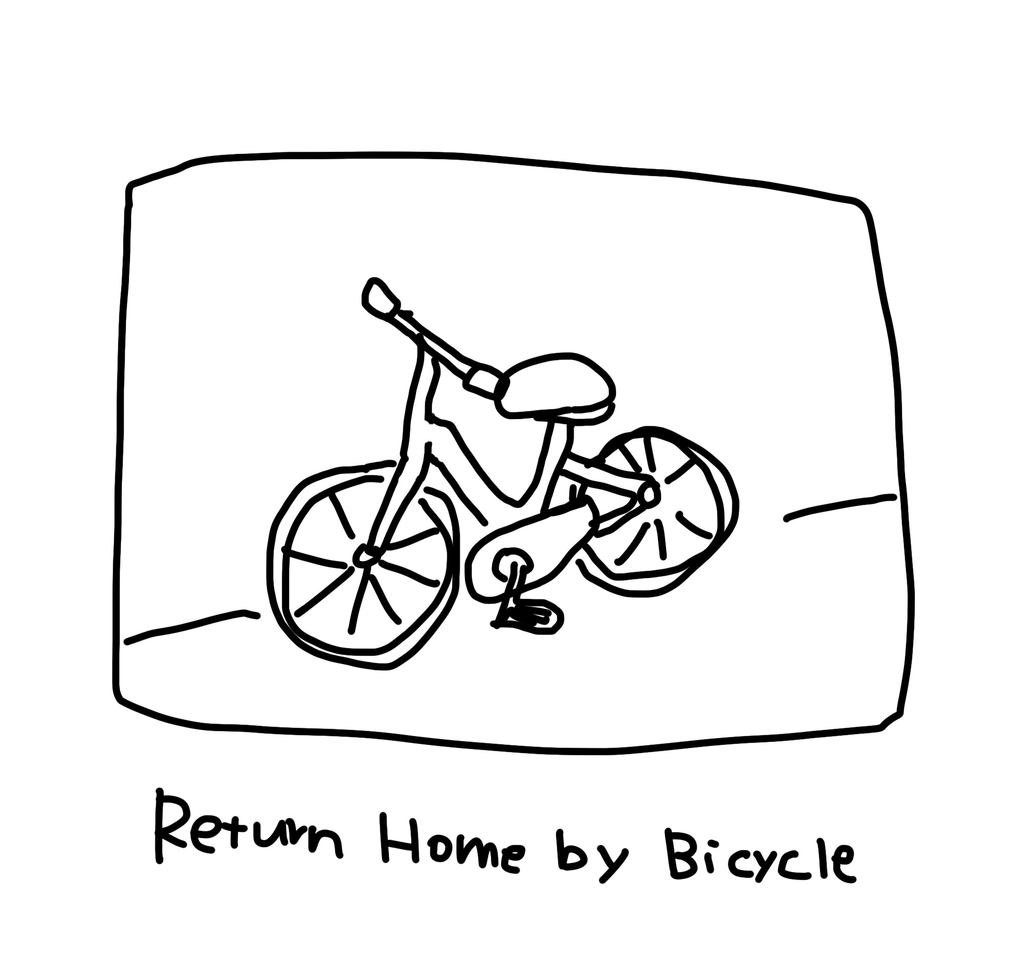 Return Home by Bicycle